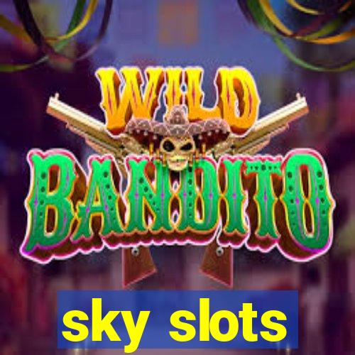 sky slots