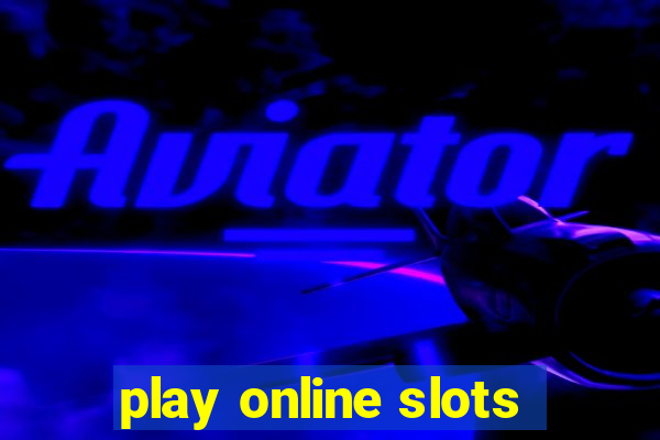 play online slots