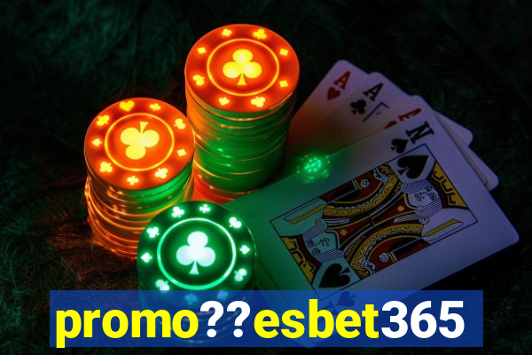 promo??esbet365