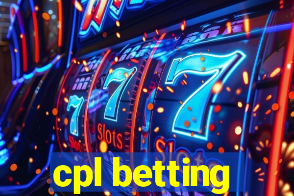 cpl betting