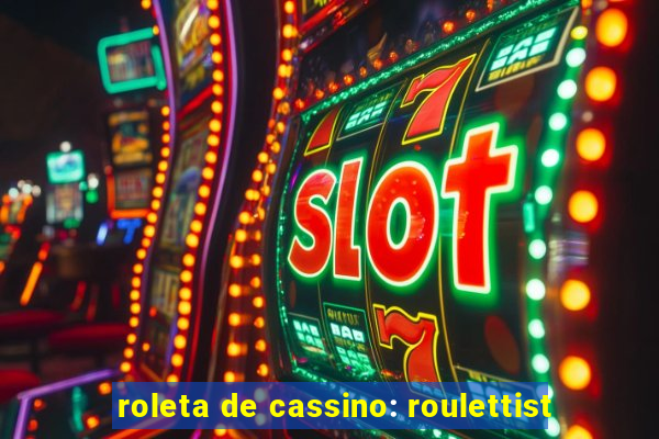 roleta de cassino: roulettist