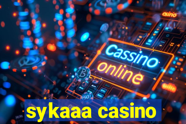 sykaaa casino