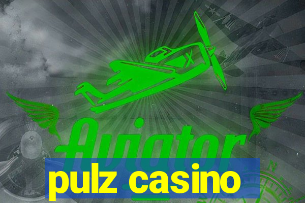 pulz casino