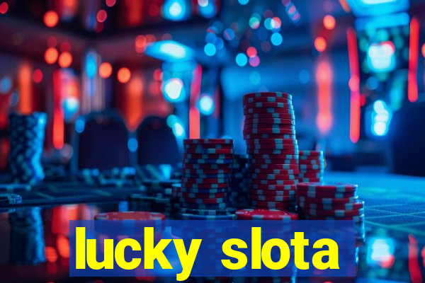 lucky slota