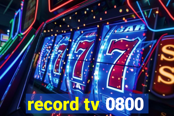 record tv 0800