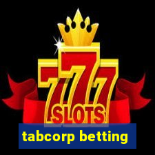 tabcorp betting