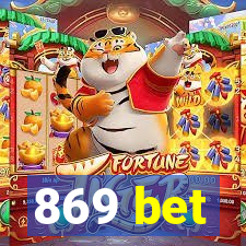 869 bet