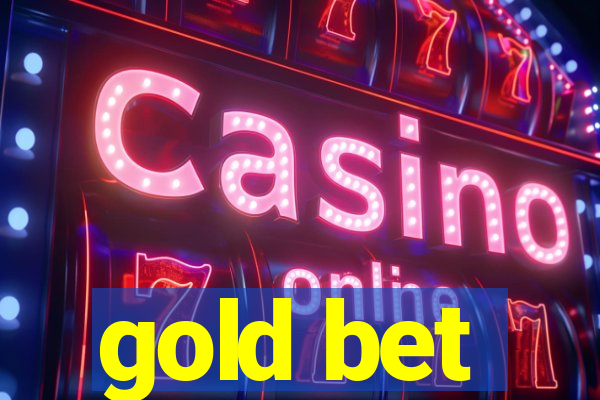 gold bet