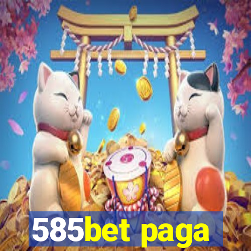 585bet paga