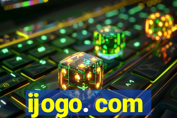 ijogo. com