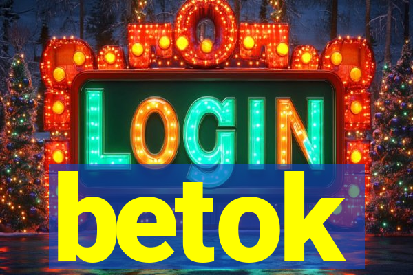 betok