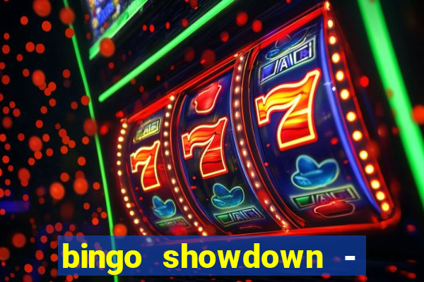 bingo showdown - bingo ao vivo