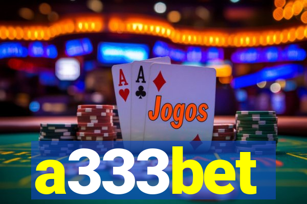 a333bet