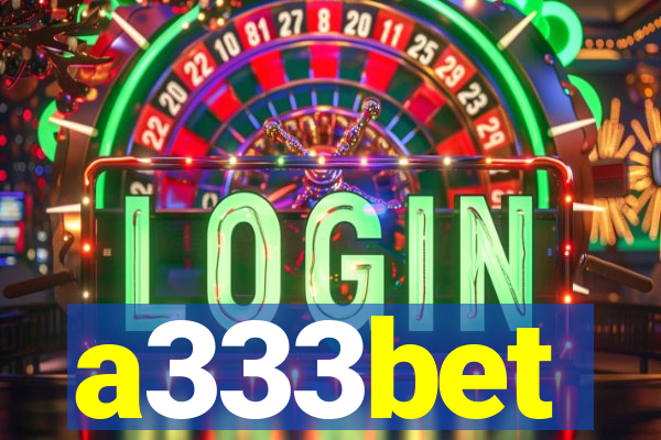 a333bet