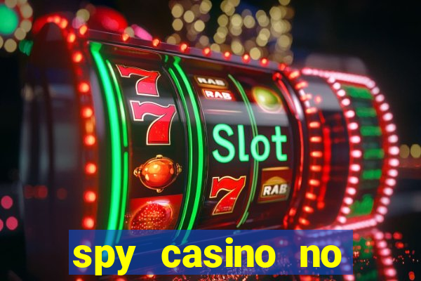 spy casino no deposit bonus