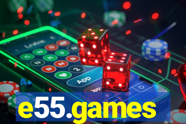 e55.games