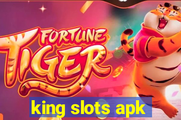 king slots apk