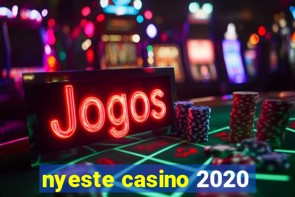 nyeste casino 2020