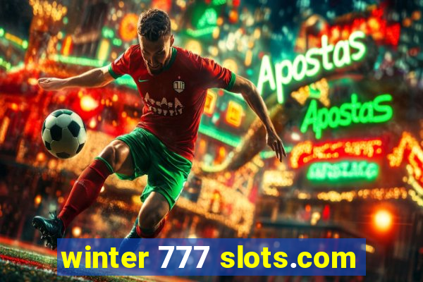 winter 777 slots.com