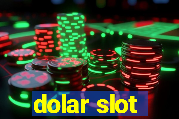 dolar slot