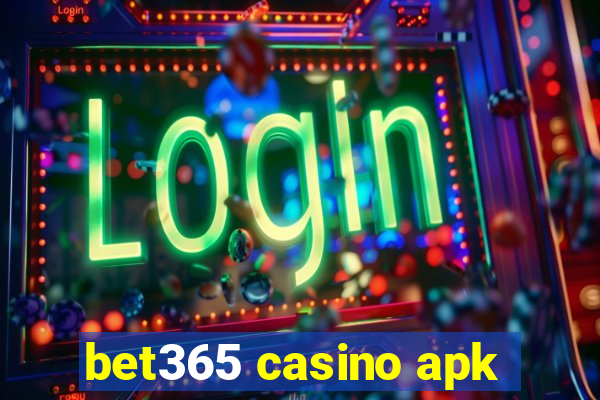 bet365 casino apk