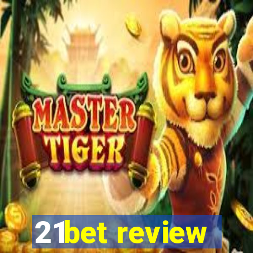 21bet review