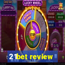 21bet review