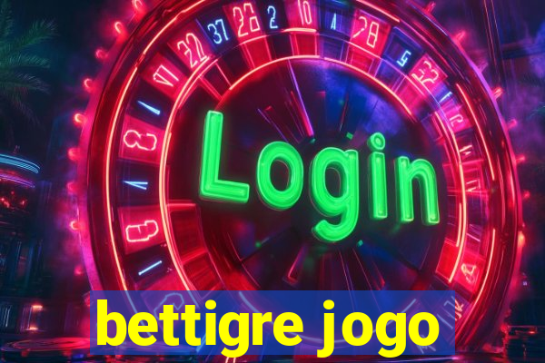 bettigre jogo