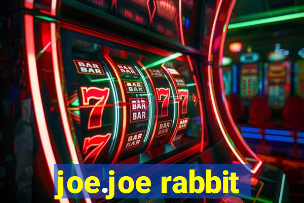 joe.joe rabbit