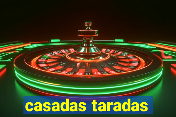 casadas taradas