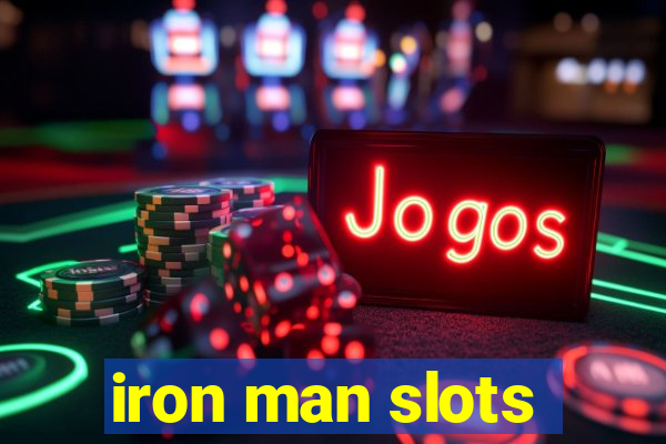 iron man slots