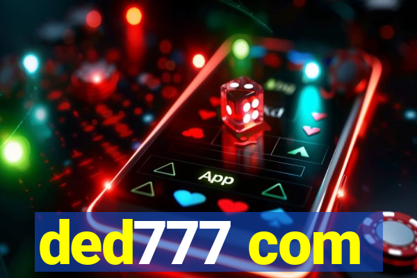 ded777 com