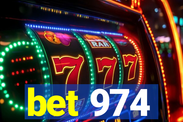 bet 974