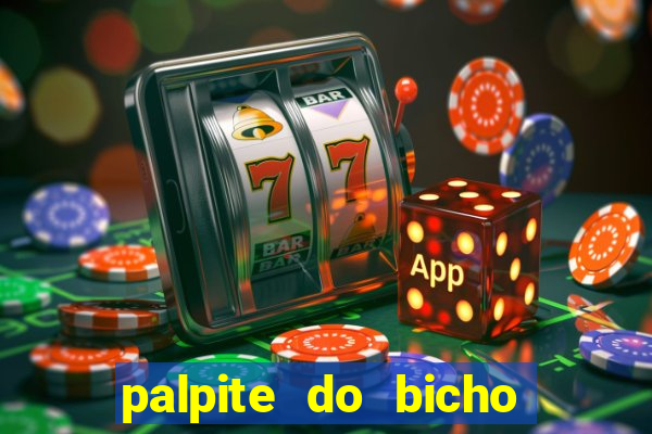 palpite do bicho deu no poste