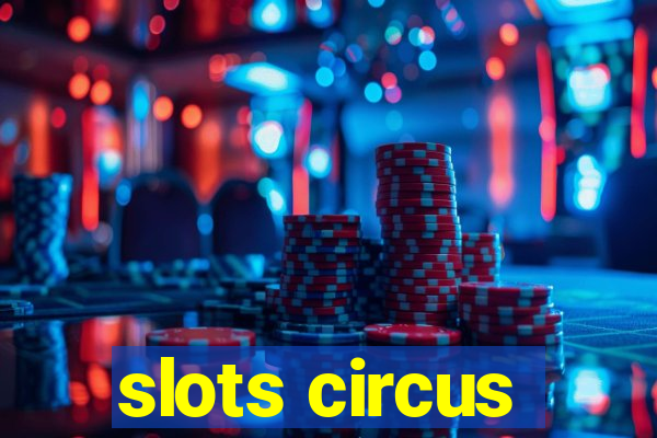 slots circus