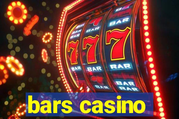 bars casino