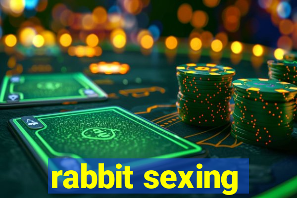 rabbit sexing