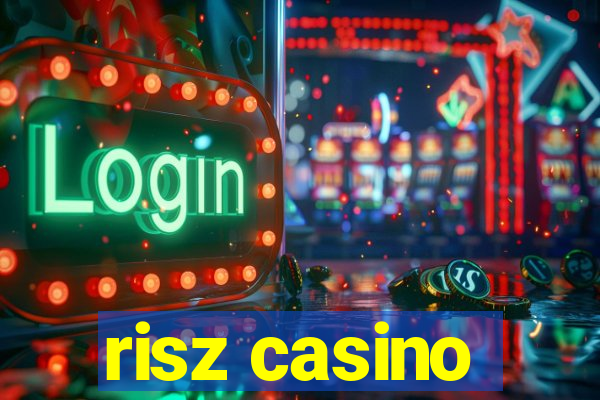 risz casino