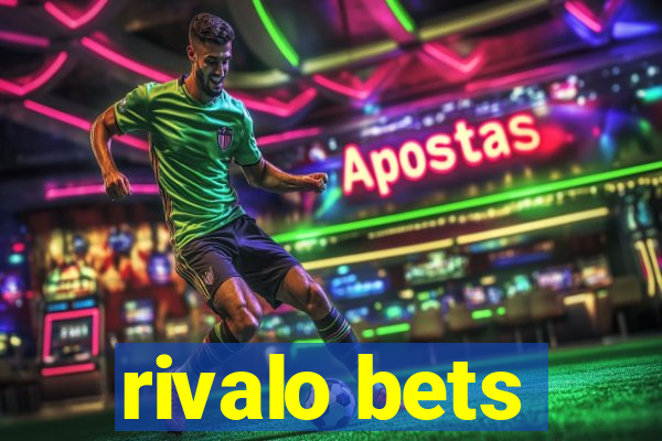 rivalo bets