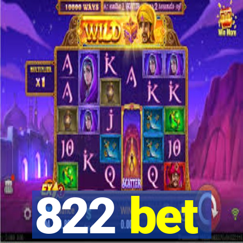 822 bet