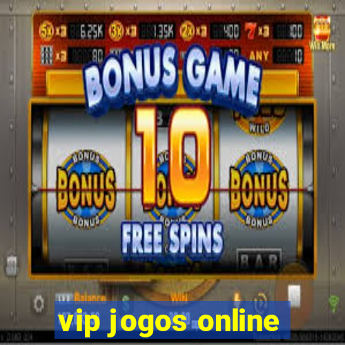 vip jogos online