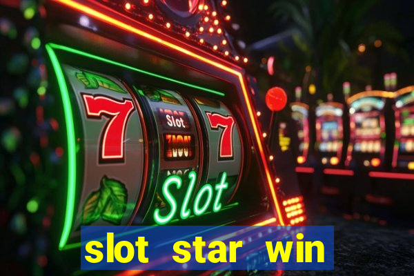 slot star win casino slot 777