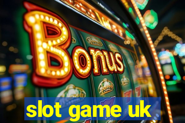 slot game uk