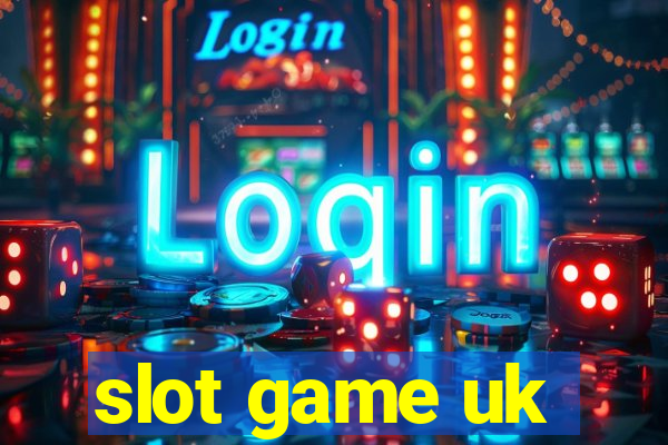 slot game uk