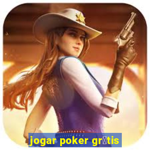 jogar poker gr谩tis