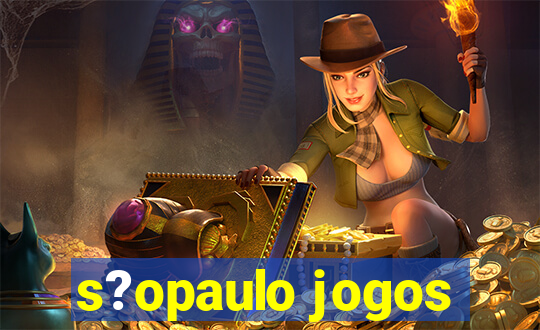 s?opaulo jogos