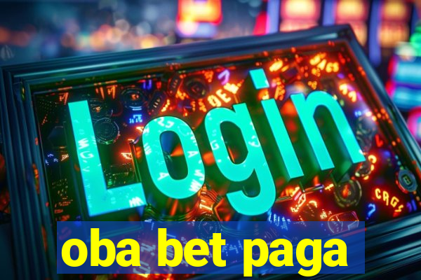 oba bet paga