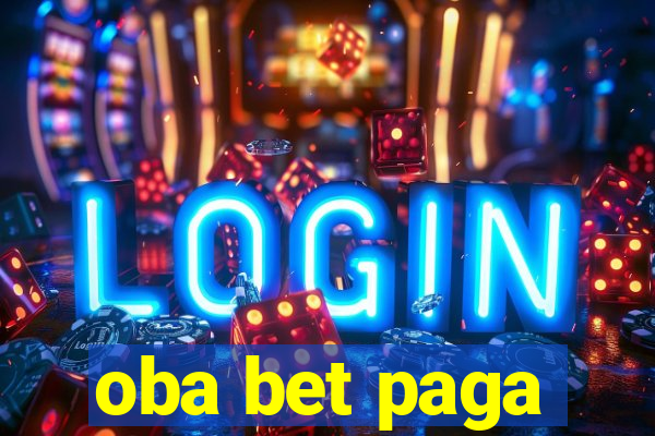 oba bet paga