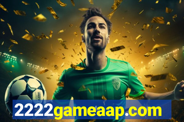 2222gameaap.com