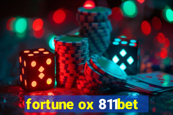 fortune ox 811bet